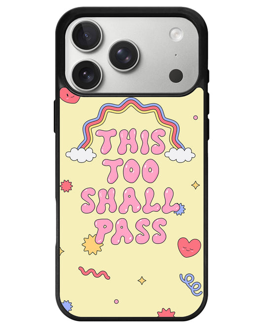 iPhone Avant-Gloss Grip Case - This Too Shall Pass