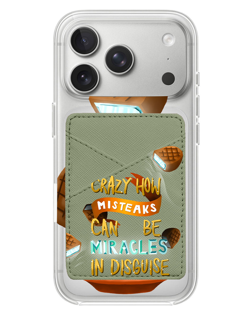 iPhone Phone Wallet Case - From Misteaks To Miracles