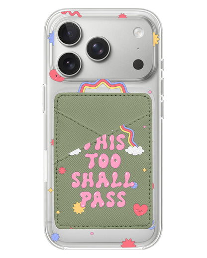 iPhone Phone Wallet Case - This Too Shall Pass