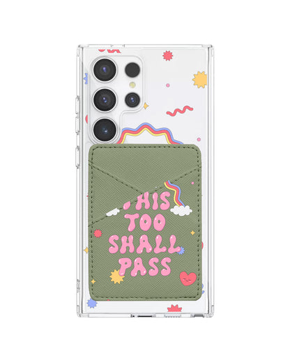 Android Phone Wallet Case - This Too Shall Pass