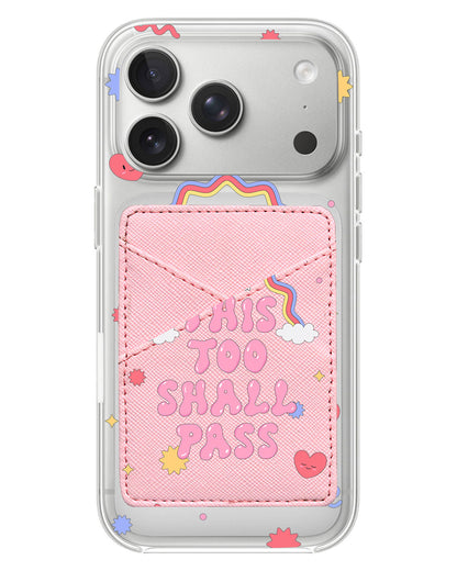 iPhone Phone Wallet Case - This Too Shall Pass