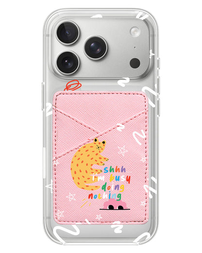 iPhone Phone Wallet Case - Busy Doing Nothing