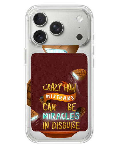 iPhone Phone Wallet Case - From Misteaks To Miracles