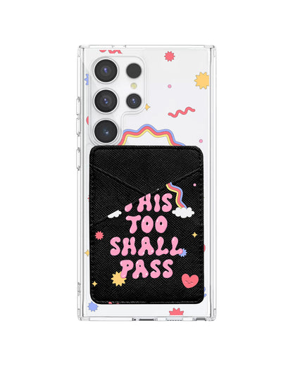 Android Phone Wallet Case - This Too Shall Pass
