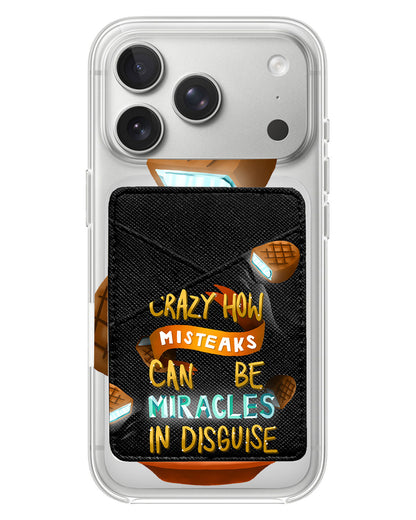 iPhone Phone Wallet Case - From Misteaks To Miracles