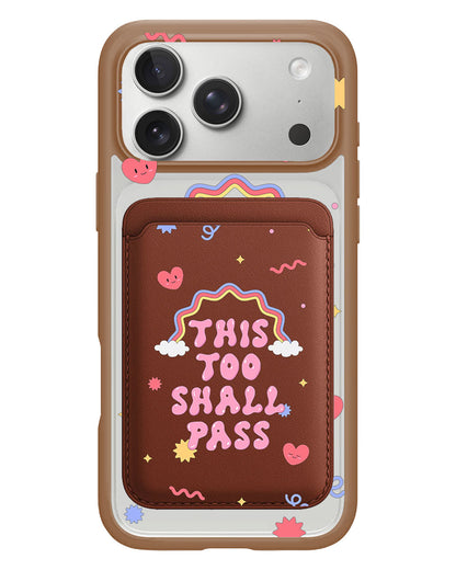 iPhone Magnetic Wallet Case - This Too Shall Pass