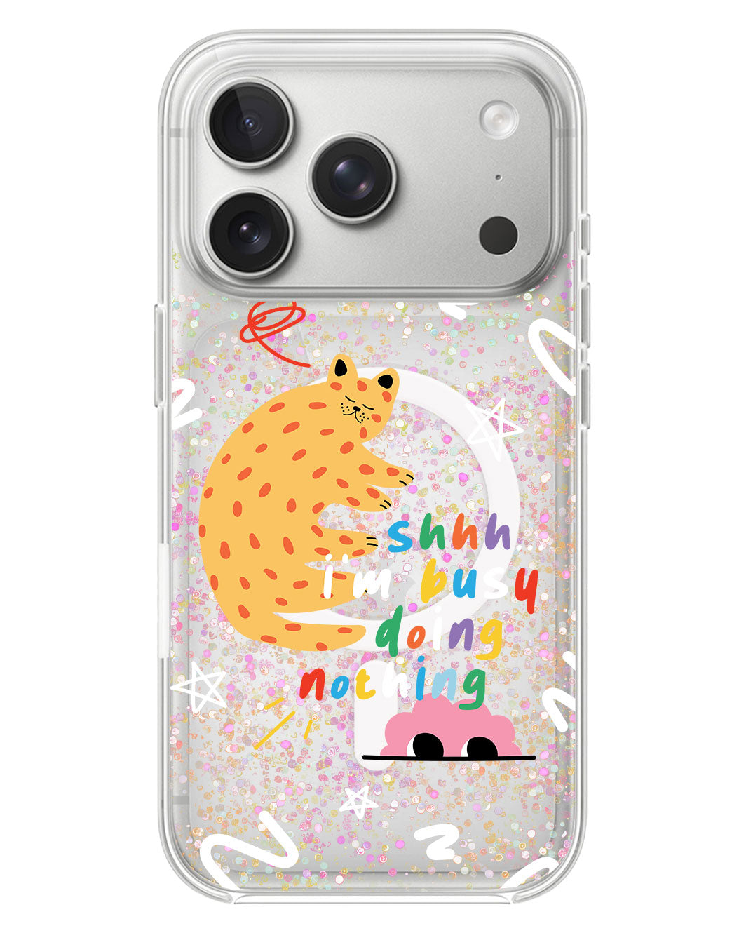 iPhone Glitter Case - Busy Doing Nothing