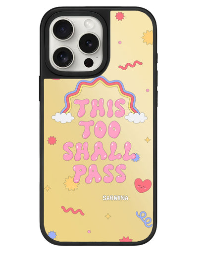 iPhone Mirror Grip - This Too Shall Pass