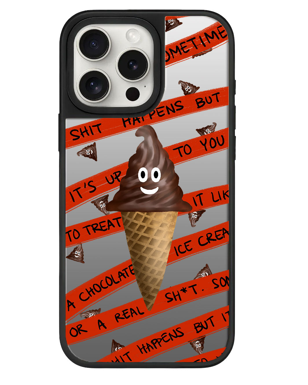 iPhone Mirror Grip -  Oh.. Sh*t Happens