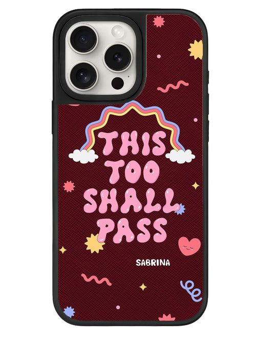 iPhone Leather Grip - This Too Shall Pass