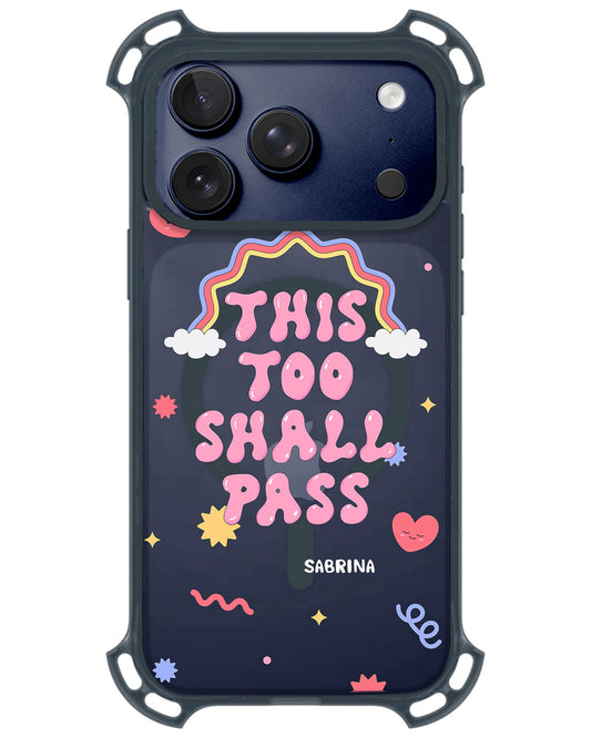 iPhone Ultimate Model-Z - This too shall pass