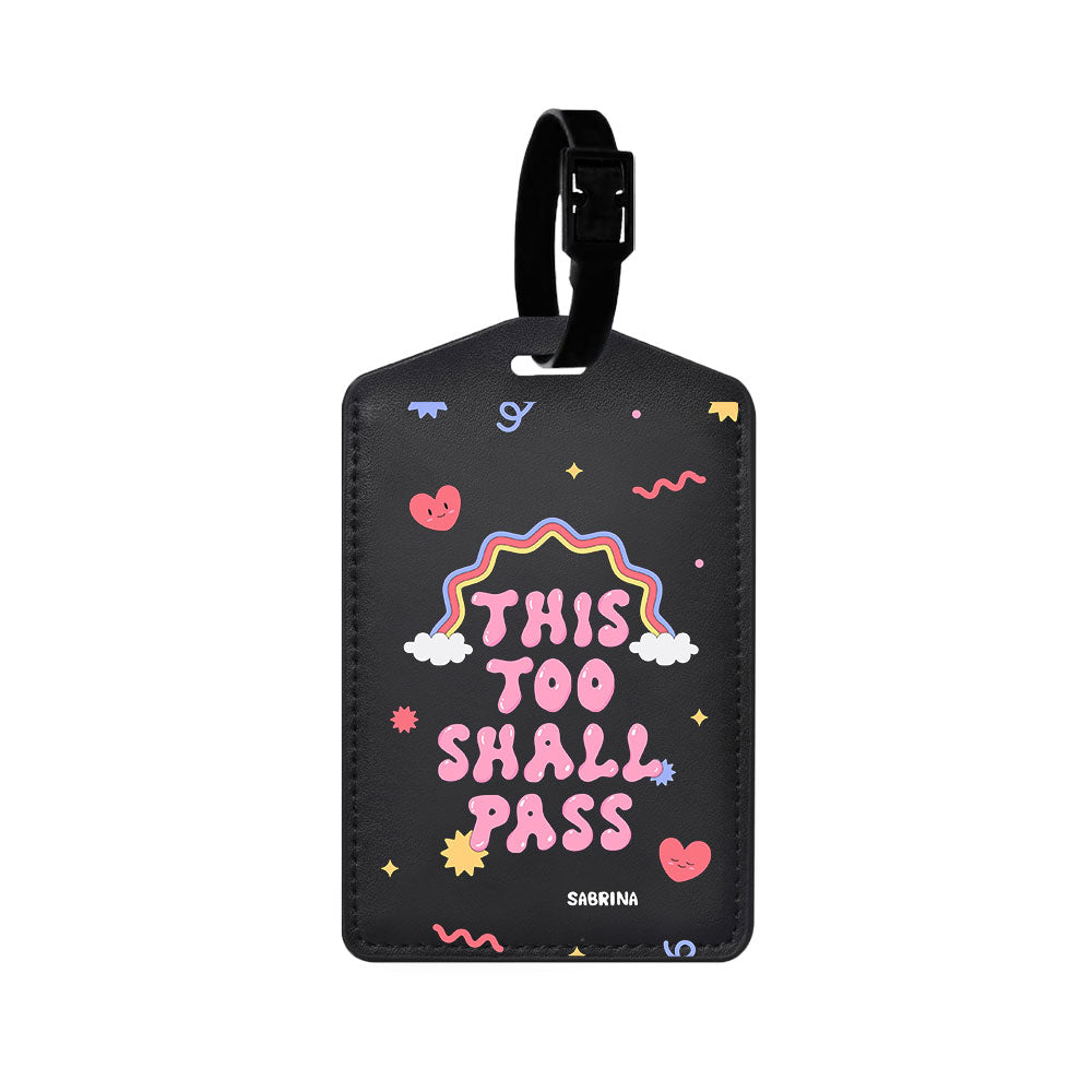 Vegan Leather Bag Tag - This Too Shall Pass