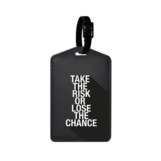 Vegan Leather Bag Tag - Take the Risk