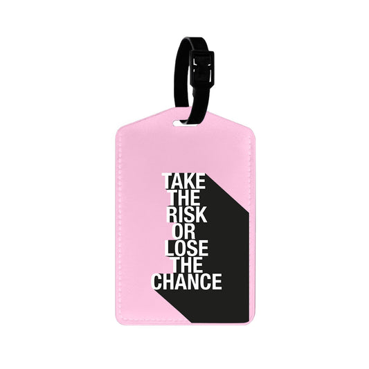 Vegan Leather Bag Tag - Take the Risk