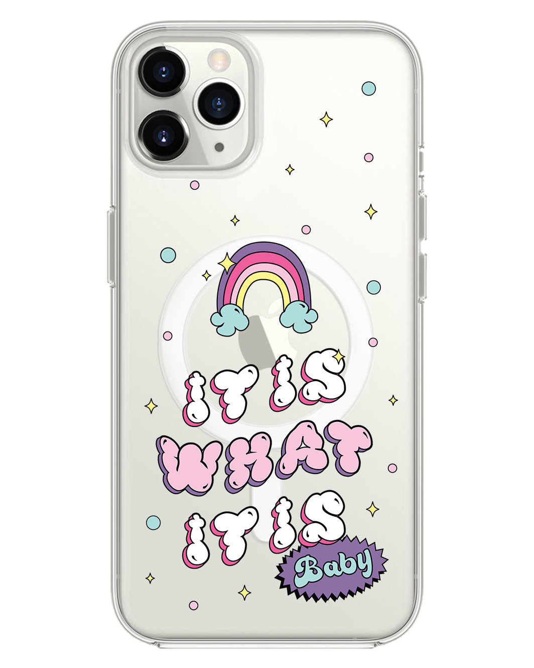 Magsafe Case - It Is What It Is Baby