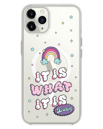 Magsafe Case - It Is What It Is Baby