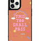 iPhone Leather Grip Case - This Too Shall Pass