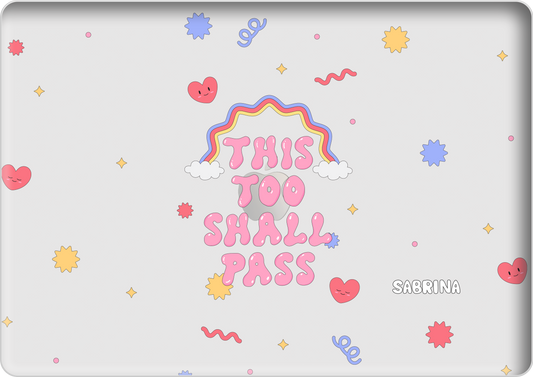 MacBook Snap Case - This Too Shall Pass