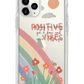 iPhone -  Positive Vibes